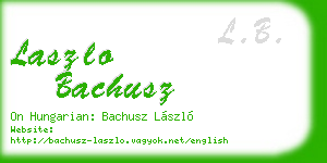laszlo bachusz business card