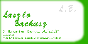 laszlo bachusz business card